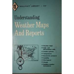  Understanding Weather Maps and Reports (SkillFact Library 