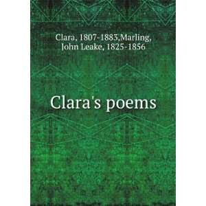  Claras poems. John Leake, Clara Marling Books
