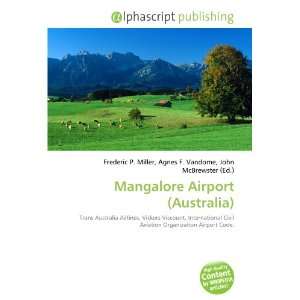  Mangalore Airport (Australia) (9786134196123) Frederic P 