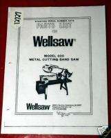 Wellsaw Parts List Model 600 Metal Cutting Band Saw  
