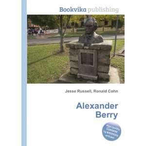  Alexander Berry Ronald Cohn Jesse Russell Books