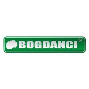     BOGDANCI ST  STREET SIGN CITY MACEDONIA