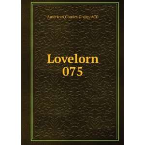  Lovelorn 075 American Comics Group/ACG Books