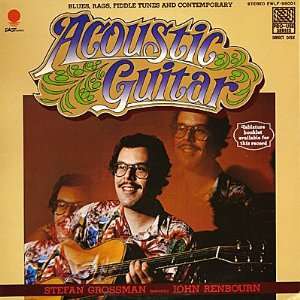  Acoustic Guitar Stefan / John Renbourn Grossman Music