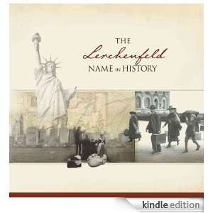 The Lerchenfeld Name in History Ancestry  Kindle 