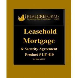  Leasehold Mortgage And Security Agreement