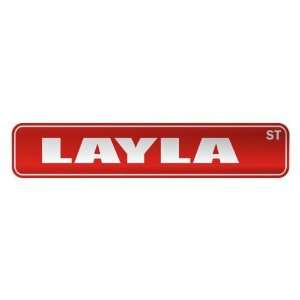   LAYLA ST  STREET SIGN NAME