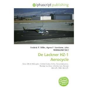  De Lackner HZ 1 Aerocycle (9786132839602) Books