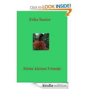 Meine kleinen Freunde (German Edition) Erika Sander  