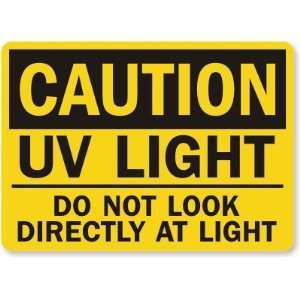  Caution UV Light Do Not Look Directly At Light Laminated 