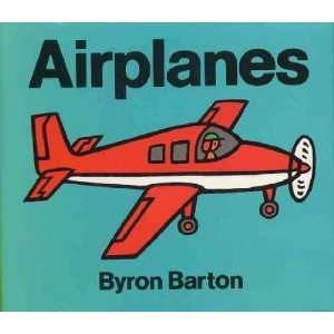  Airplanes Byron Barton