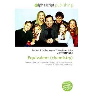 Equivalent (chemistry) (9786132689993) Books