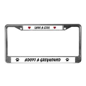  Adopt a Greyhound Pets License Plate Frame by  