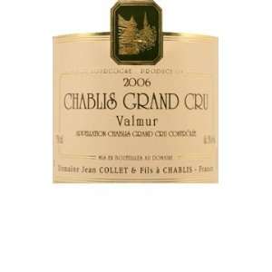    2006 Collet Chablis Valmur Grand Cru 750ml Grocery & Gourmet Food