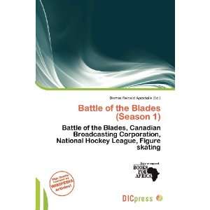  Battle of the Blades (Season 1) (9786200908230) Dismas 