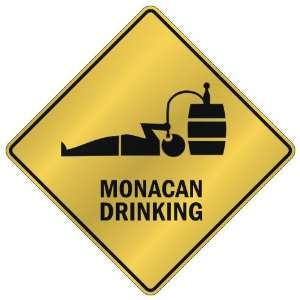    MONACAN DRINKING  CROSSING SIGN COUNTRY MONACO