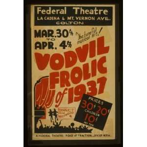  WPA Poster The tuneful musical hit Vodvil frolic of 1937 