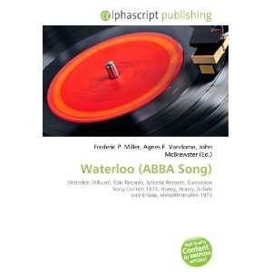  Waterloo (ABBA Song) (9786134292924) Books