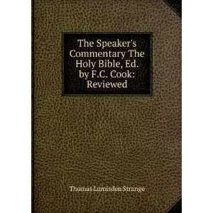  The Speakers Commentary The Holy Bible, Ed. by F.C. Cook 