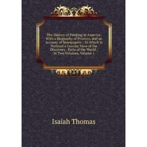 com The History of Printing in America With a Biography of Printers 