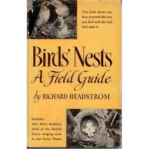  BIRDS NESTS. A FIELD GUIDE. AN IDENTIFICATION MANUAL TO THE NESTS 