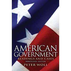  American GovernmentReadings and Cases19th (Nineteenth 