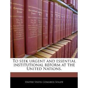   United Nations. (9781240323937) United States Congress Senate Books