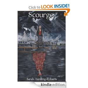 Scourge (Lilith the Scourge) Sarah Harding Roberts  
