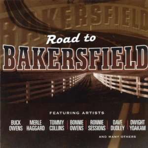  Road to Bakersfield Various Artists Music