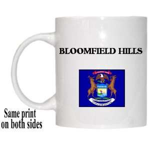   US State Flag   BLOOMFIELD HILLS, Michigan (MI) Mug 