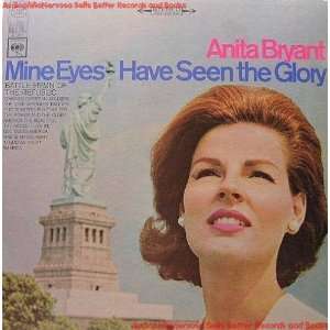  Mine Eyes Have Seen the Glory Anita Bryant Music