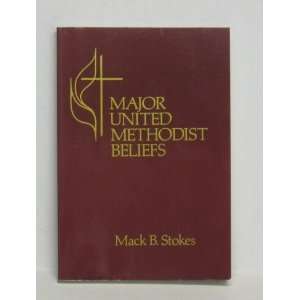  Major United Methodist Beliefs (9780687229246) MacK B 