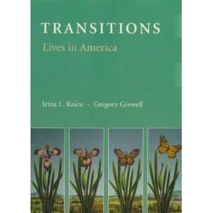  Transitions Lives In America (9781559349581) Irina Raicu 