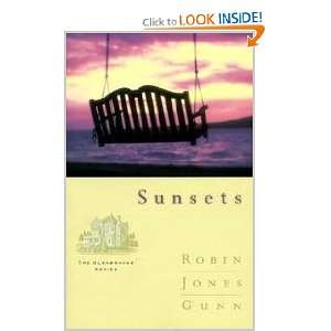 Sunsets Robin Jones Gunn  Books