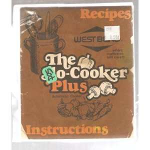  THE SLO COOKER PLUS WEST WESTBEND RECIPES AND INSTRUCTIONS 