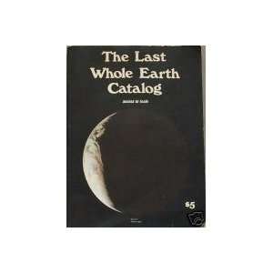 The Last Whole Earth Catalog Access to Tools Editor  