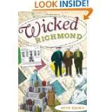 Wicked Richmond (VA) by Beth Brown (Sep 24, 2010)