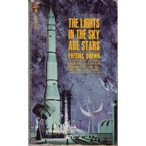  The Lights in the Sky are Stars Fredric Brown Books