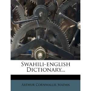  Swahili english Dictionary (9781276699846) Arthur 