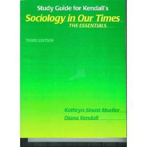  SG SOC IN TIMES ESS 3E (9780534578992) Kendall Books