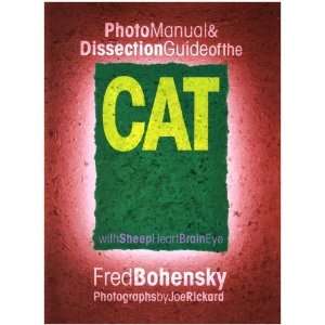  Photo Manual and Dissection Guide of the Cat With Sheep 
