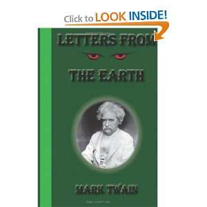  Letters from the Earth (9781475255508) Mark Twain Books