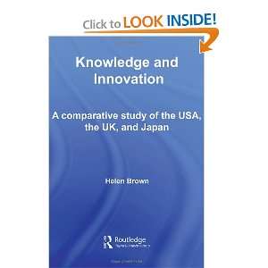  and Innovation A Comparative Study of the USA, the UK and Japan 