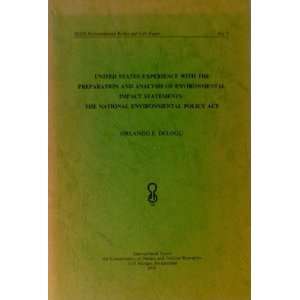   act (IUCN environmental policy and law paper) Orlando E Delogu Books