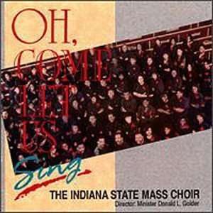  Oh Come Let Us Sing Indiana State Mass Choir Music