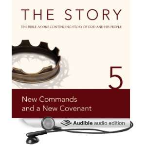  The Story, NIV Chapter 5   New Commands and a New Covenant 