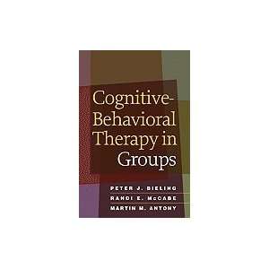  Cognitive Behavioral Therapy in Groups[Paperback,2009 