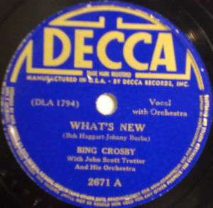 BING CROSBY Whats New~Girl Of My Dreams Decca 78~2671  