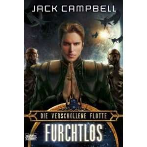   Verschollene Flotte Furchtlos (9783404233410) Jack Campbell Books