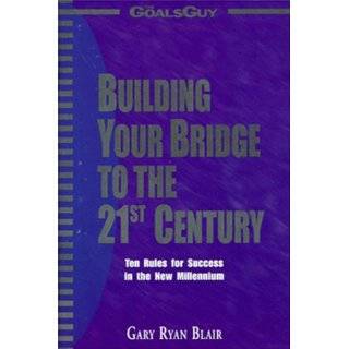   for Success in the New Millennium by Gary Ryan Blair (Jun 28, 1999